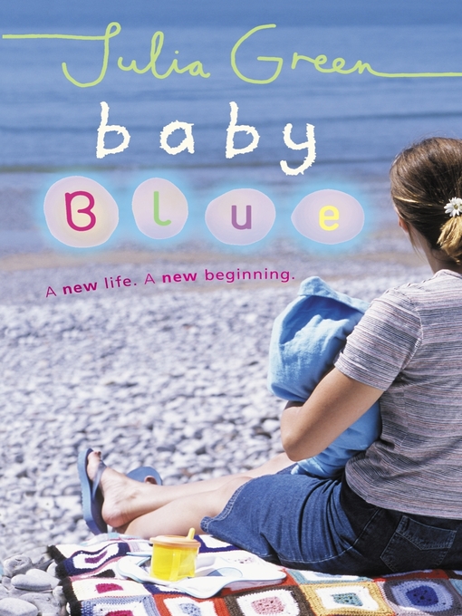 Title details for Baby Blue by Julia Green - Available